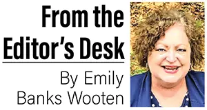 From The Editors Desk Emily Wooten