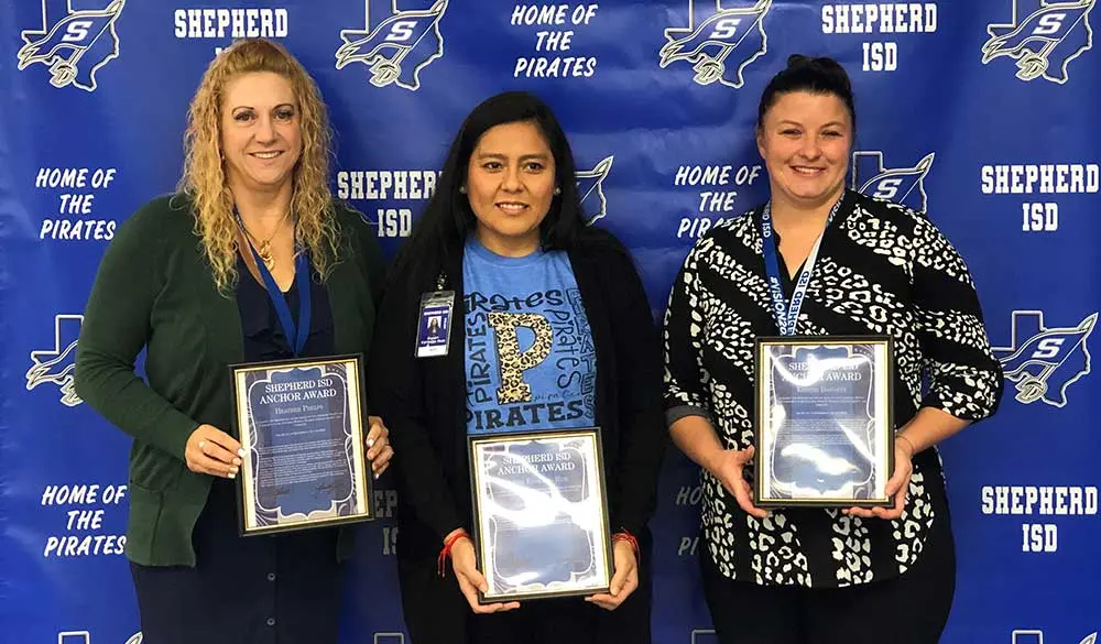 The Shepherd ISD Anchor Award, given to staff members who demonstrate a high level of service to our students, families, schools, district and community, were given to teacher Heather Phelps (SIS), paraprofessional Dany Estrada (SIS), and auxiliary staff member Kristin Barnett. (Courtesy Photo)
